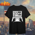 Dear Mr. Redacted I Hope This Email Finds You - Adult & Kids T-Shirts, Sweatshirts & Hoodies apparel design preview 1
