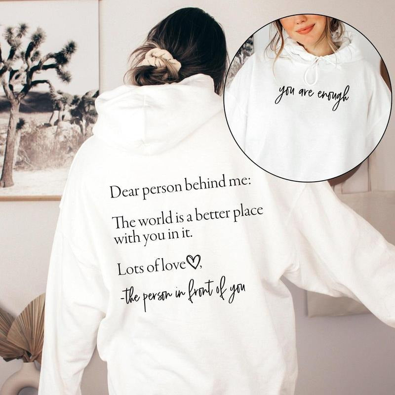 Dear Person Behind Me Your Are Enough Positivity - Adult & Kids T-Shirts, Sweatshirts & Hoodies apparel design preview 1
