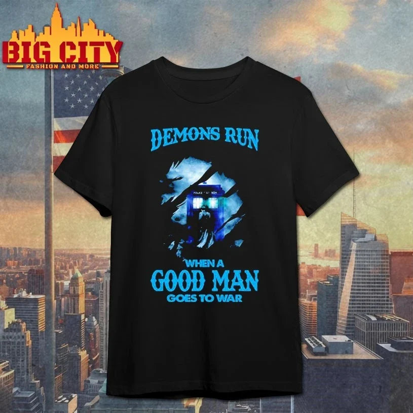 Demons Run When A Good Man Goes To War Doctor Who - Adult & Kids T-Shirts, Sweatshirts & Hoodies apparel design preview 1