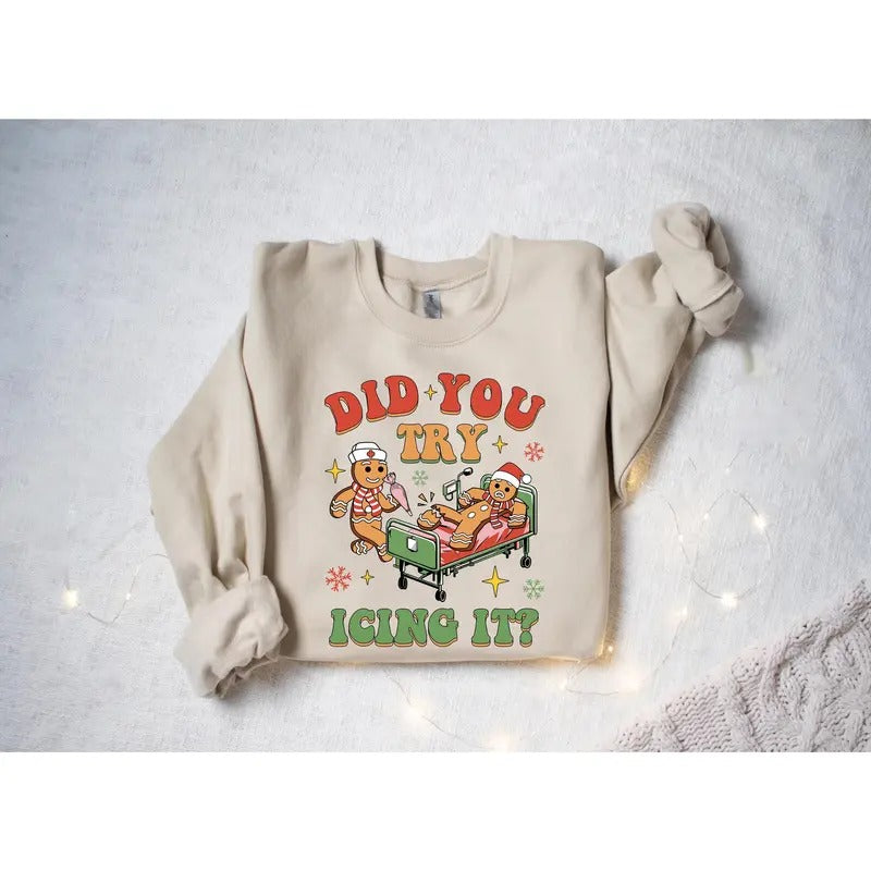 Did You Try Icing Nurse Physical Therapist Emergency - Adult & Kids T-Shirts, Sweatshirts & Hoodies apparel design preview 1