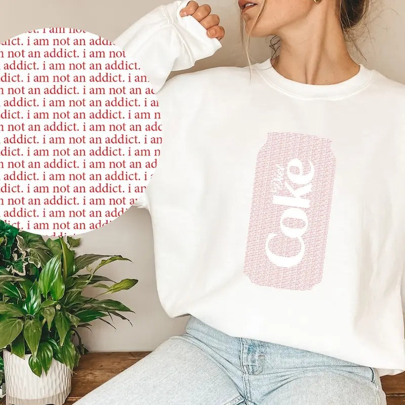 Diet Coke "I Am Not Addict" Lover Funny Womenswear - Adult & Kids T-Shirts, Sweatshirts & Hoodies apparel design preview 1
