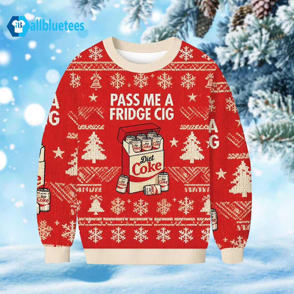 Diet Coke Pass Me A Fridge Cig Ugly Christmas Sweater - Holiday Gift product image