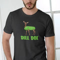 Dill Doe Deer Funny Cotton Green Text - Adult & Kids T-Shirts, Sweatshirts & Hoodies apparel design preview 1