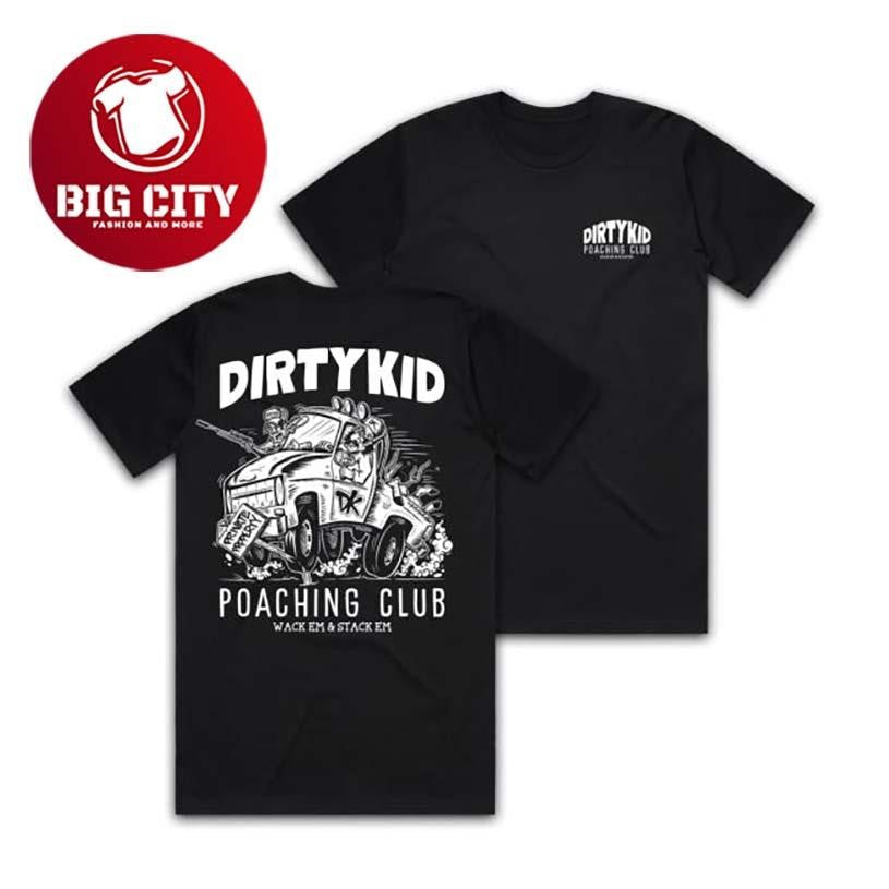 Dirty Kid Poaching Two Sided - Adult & Kids T-Shirts, Sweatshirts & Hoodies apparel design preview 1