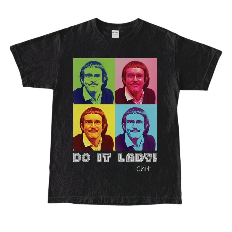 Do Lady Chit Colorful Pop Art Funny Meme TikTok Viral - Adult & Kids T-Shirts, Sweatshirts & Hoodies apparel design preview 1