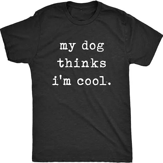 Dog My Thinks Im Cool Pet Parent Lover Novelty Fabric - Adult & Kids T-Shirts, Sweatshirts & Hoodies apparel design preview 1