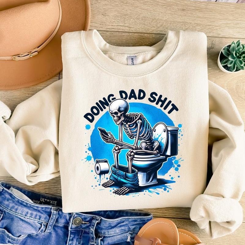 Doing Dad Shit Funny Always Bathroom Snarky Skeleton - Adult & Kids T-Shirts, Sweatshirts & Hoodies apparel design preview 1