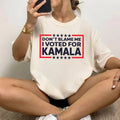 Don'T Blame Me I Voted Kamala Didn'T Vote Him Her - Adult & Kids T-Shirts, Sweatshirts & Hoodies apparel design preview 1