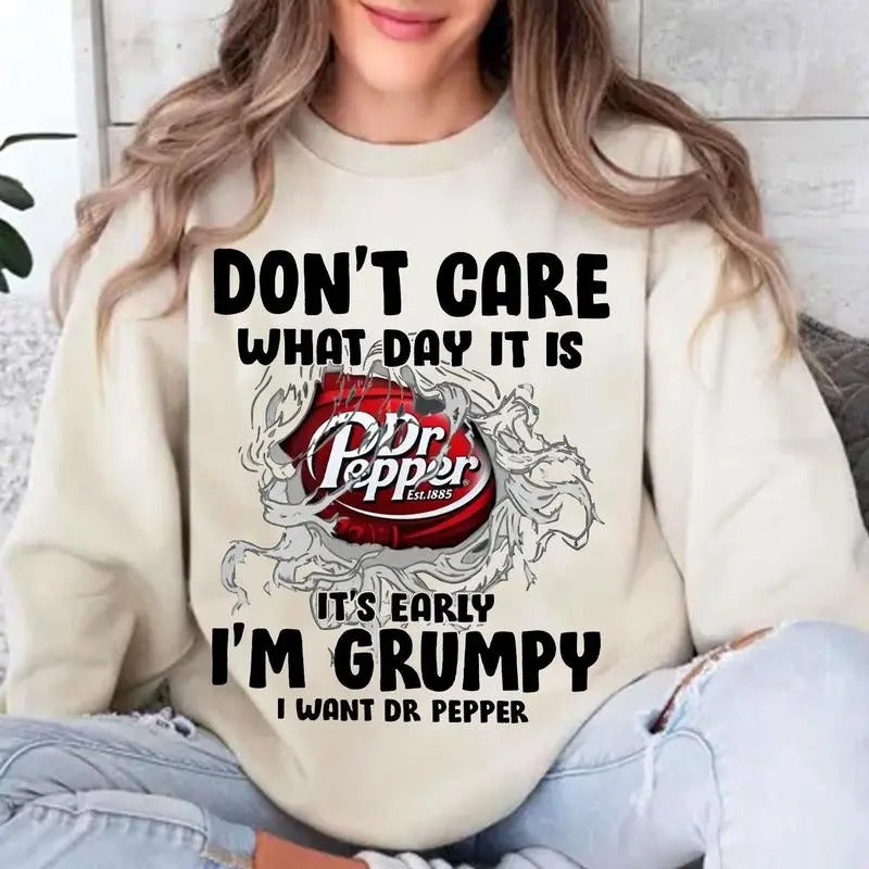 Don'T Care What Day Is I Want Dr. Pepper Drink Lovers - Adult & Kids T-Shirts, Sweatshirts & Hoodies apparel design preview 1