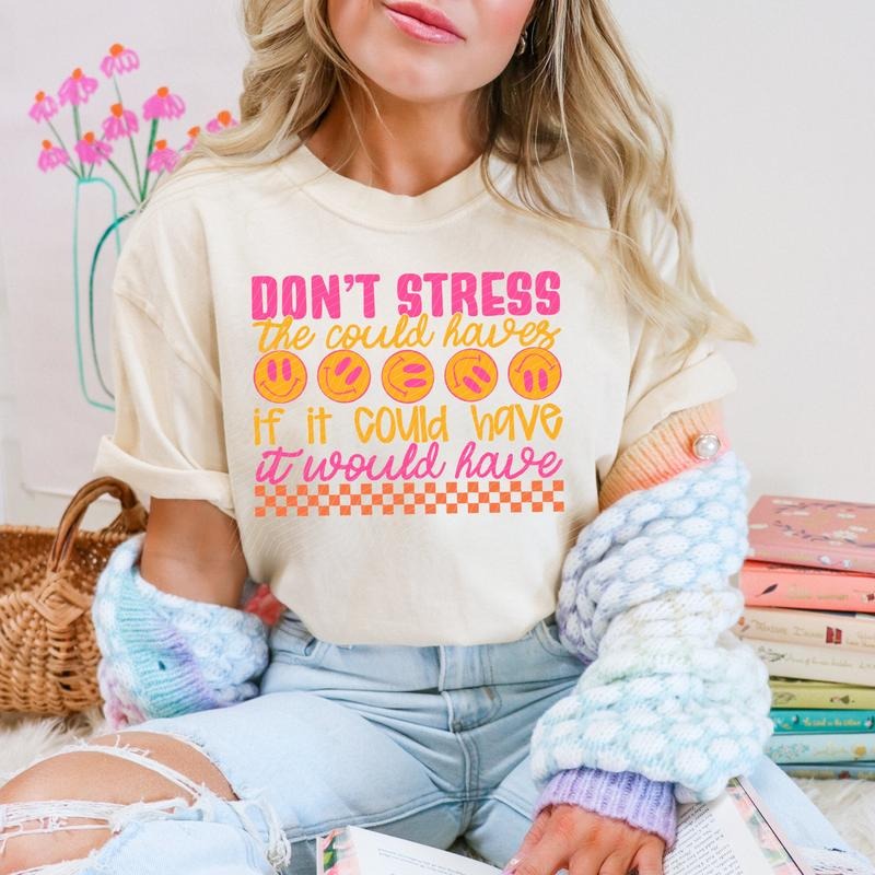 Don'T Stress DTF Transfers THIS IS NOT - Adult & Kids T-Shirts, Sweatshirts & Hoodies apparel design preview 1