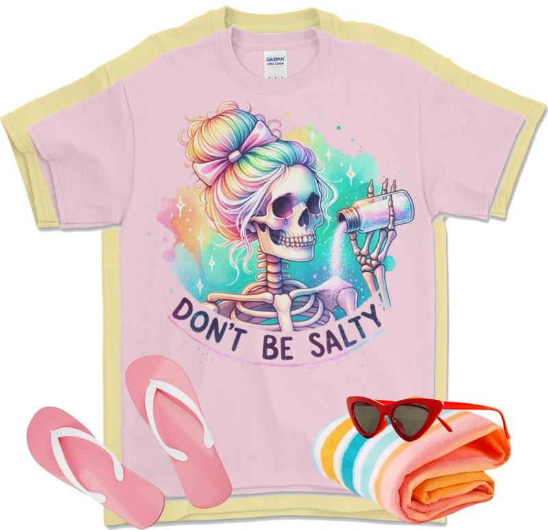 Don'T Be Salty Summer Beach Soft 100% Cotton - Adult & Kids T-Shirts, Sweatshirts & Hoodies apparel design preview 1