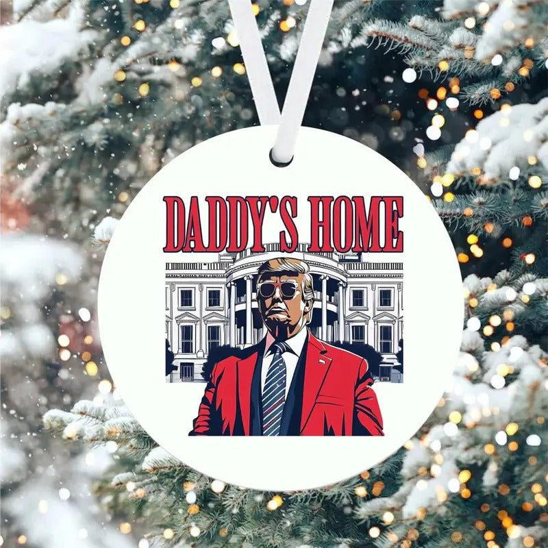 Donald Trump Daddy'S Home Ornament - Adult & Kids T-Shirts, Sweatshirts & Hoodies apparel design preview 1