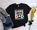 Dope Black Dad New Daddy Best My Father African - Adult & Kids T-Shirts, Sweatshirts & Hoodies apparel design preview 1