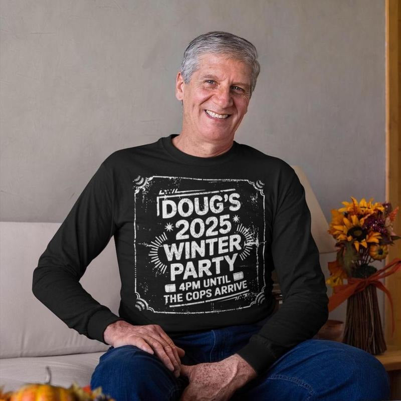 Doug'S Winter Party Eps Invite Celebrate February - Adult & Kids T-Shirts, Sweatshirts & Hoodies apparel design preview 1