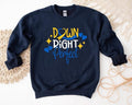 Down Right Perfect Syndrome Awareness Extra - Adult & Kids T-Shirts, Sweatshirts & Hoodies apparel design preview 1