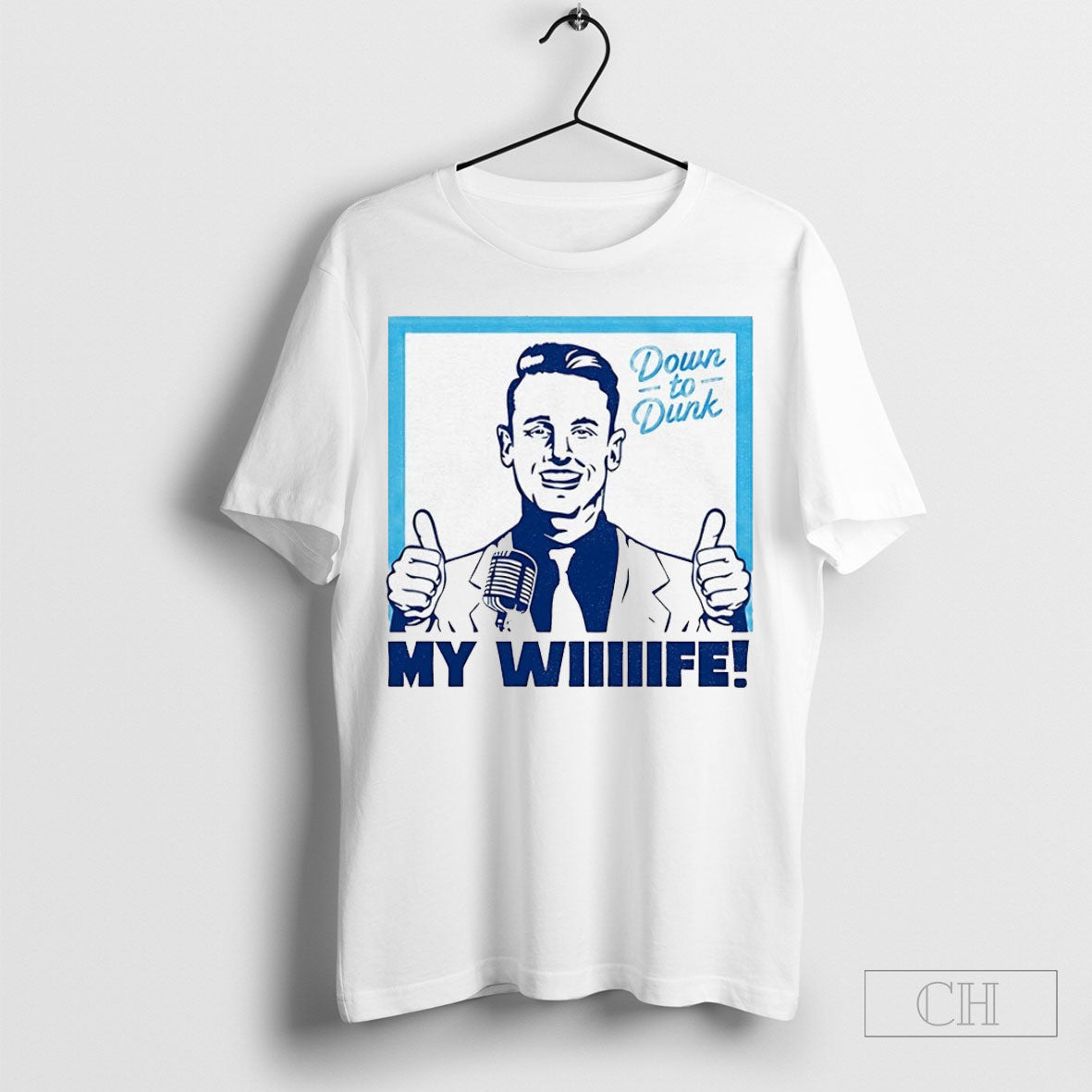 Down To Dunk My Wiiiiife - Adult & Kids T-Shirts, Sweatshirts & Hoodies apparel design preview 1