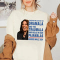 Dramala Lauging Harris Walz 2024 Support Kamala - Adult & Kids T-Shirts, Sweatshirts & Hoodies apparel design preview 1