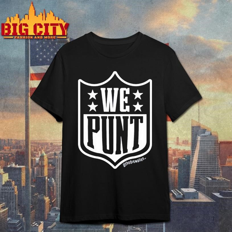 Drew Allen We Punt - Adult & Kids T-Shirts, Sweatshirts & Hoodies apparel design preview 1