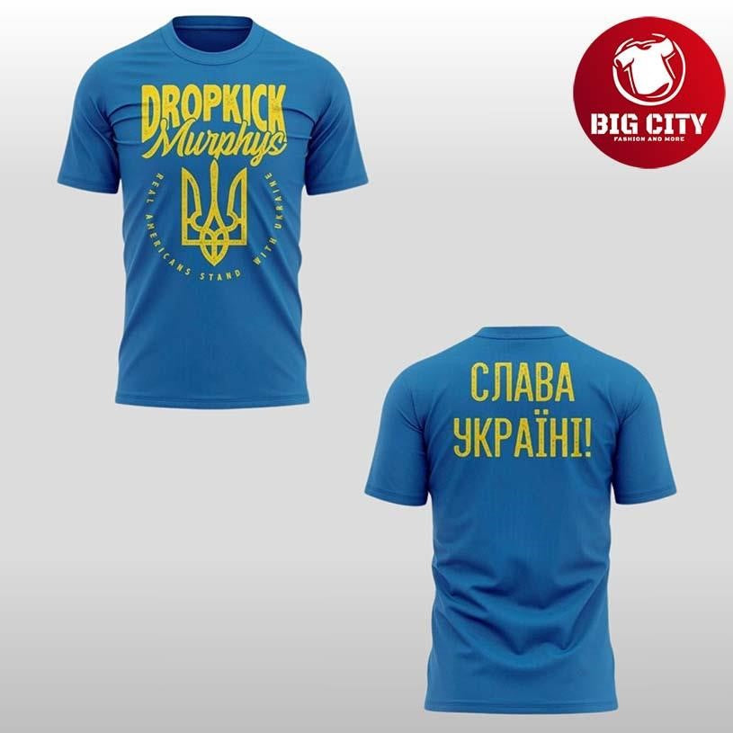 Dropkick Murphys We Stand With Ukraine Blue Two Sided - Adult & Kids T-Shirts, Sweatshirts & Hoodies apparel design preview 1