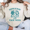 Dyslexic Tice Nits Funny Dyslexia Frog Dumb Stupid - Adult & Kids T-Shirts, Sweatshirts & Hoodies apparel design preview 1
