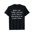 EWH When I Was Young Poor Funny Sarcastic Joke Old - Adult & Kids T-Shirts, Sweatshirts & Hoodies apparel design preview 1