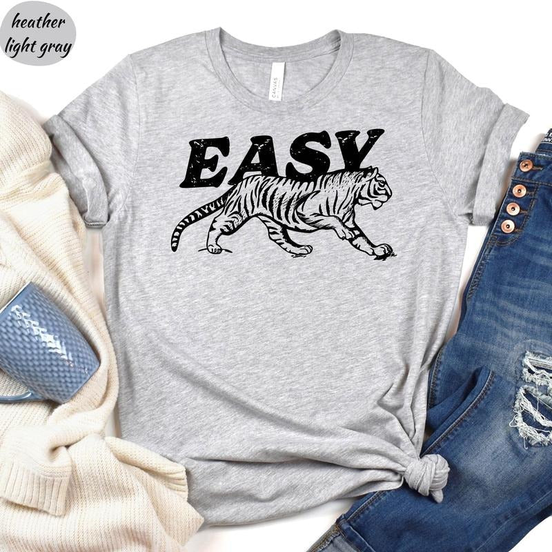 Easy Tiger Retro Boho Funny Her - Adult & Kids T-Shirts, Sweatshirts & Hoodies apparel design preview 1
