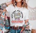 Eat Dirt Die Trash Golden Fans Shady Pines Stay - Adult & Kids T-Shirts, Sweatshirts & Hoodies apparel design preview 1