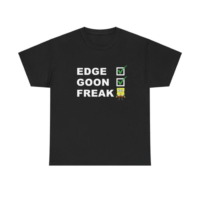 Edge Goon FreakBob Bold Meme Cartoon Enthusiasts - Adult & Kids T-Shirts, Sweatshirts & Hoodies apparel design preview 1