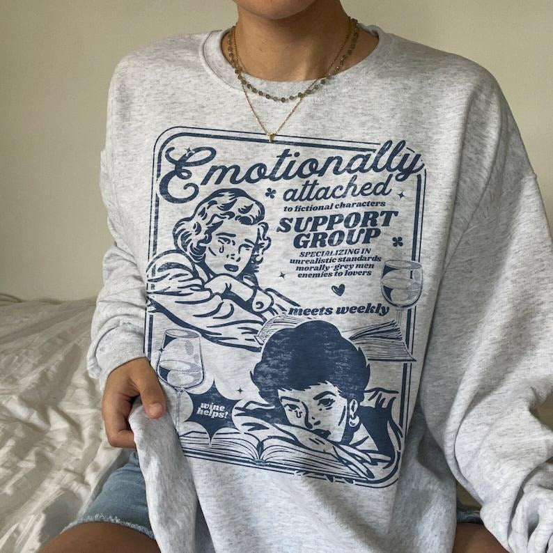 Emotionally Attached Fictional Characters Bookish - Adult & Kids T-Shirts, Sweatshirts & Hoodies apparel design preview 1