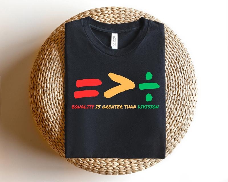 Equality Is Greater Than Division Black Teacher Human - Adult & Kids T-Shirts, Sweatshirts & Hoodies apparel design preview 1