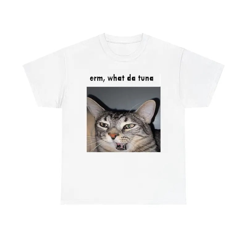 Erm What Da Tuna Cat Funny Meme - Adult & Kids T-Shirts, Sweatshirts & Hoodies apparel design preview 1