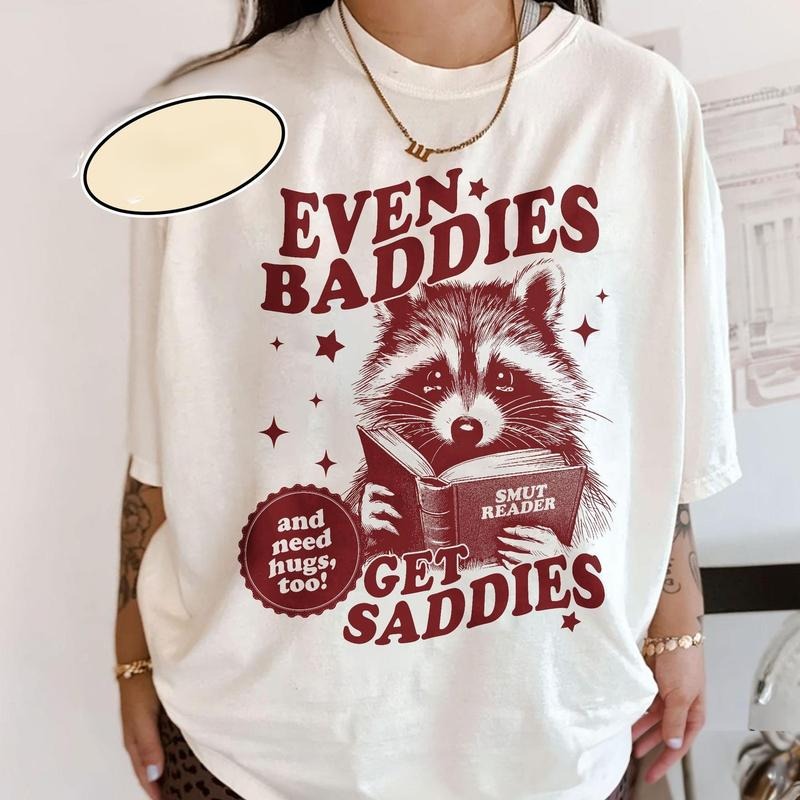 Even Baddies Get Saddies Smut Reader Bookish Raccoon - Adult & Kids T-Shirts, Sweatshirts & Hoodies apparel design preview 1