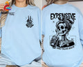 Expensive Difficult Talks Back Sarcastic Mom Front - Adult & Kids T-Shirts, Sweatshirts & Hoodies apparel design preview 1