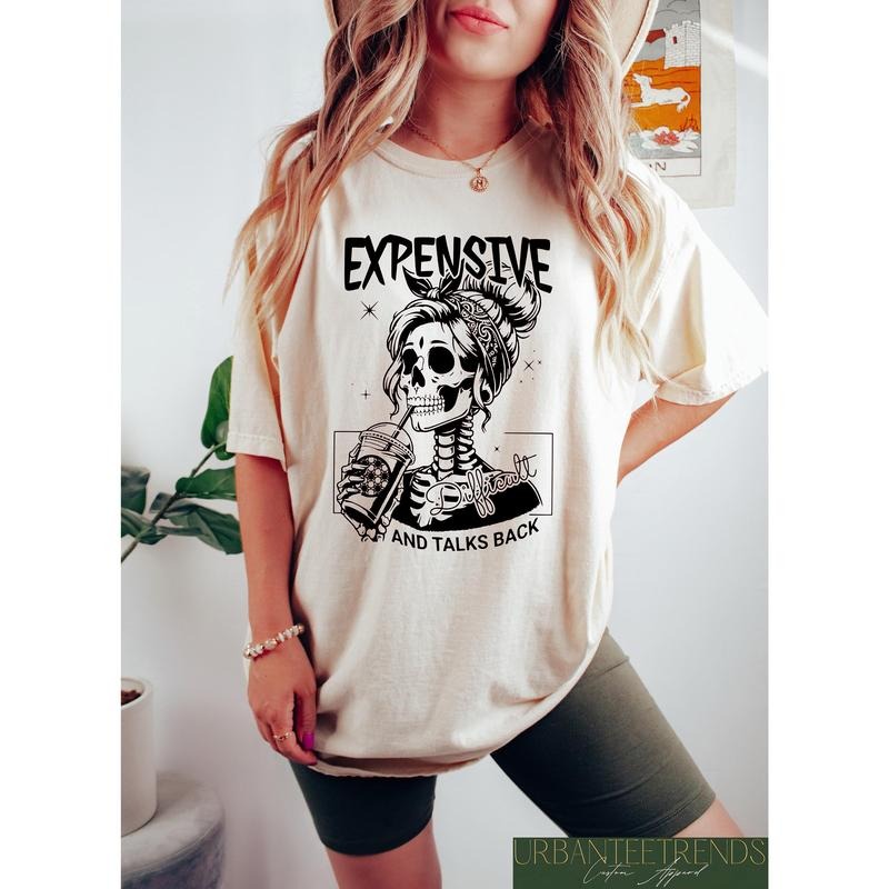 Expensive Difficult Talks Back Best Price - Adult & Kids T-Shirts, Sweatshirts & Hoodies apparel design preview 1