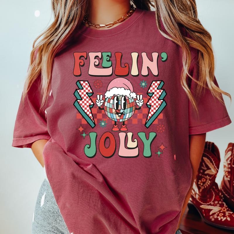 FEELIN JOLLY DISCO (COMFORT COLORS CASUAL Cotton - Adult & Kids T-Shirts, Sweatshirts & Hoodies apparel design preview 1