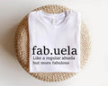 Fabuela Definition Like Regular Abuela Spanish Woman - Adult & Kids T-Shirts, Sweatshirts & Hoodies apparel design preview 1
