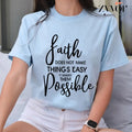 Faith Doesnt Make Things Easy Makes Them Possible - Adult & Kids T-Shirts, Sweatshirts & Hoodies apparel design preview 1