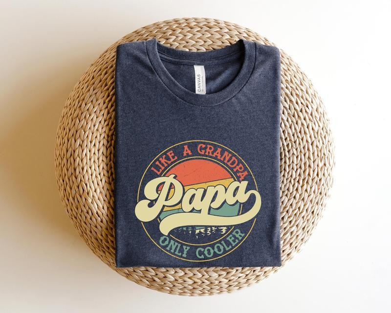 Funny Papa Like Grandpa Shirtonly Cooler Shirtpapa - Adult & Kids T-Shirts, Sweatshirts & Hoodies apparel design preview 1
