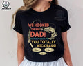 Personalized We Hooked Best Dad Papa No Trout About - Adult & Kids T-Shirts, Sweatshirts & Hoodies apparel design preview 1