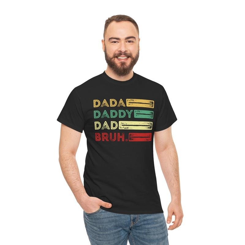 'Dada Daddy Dad Bruh' - Adult & Kids T-Shirts, Sweatshirts & Hoodies apparel design preview 1
