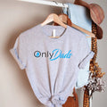 Only Dads Funny Dad Fabric Menswear - Adult & Kids T-Shirts, Sweatshirts & Hoodies apparel design preview 1