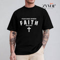 Fear Ends Where Faith Begins Pure Cotton Casual - Adult & Kids T-Shirts, Sweatshirts & Hoodies apparel design preview 1