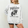 Feral Pregnant Racoon Pregnancy Humor Leave Me Alone - Adult & Kids T-Shirts, Sweatshirts & Hoodies apparel design preview 1