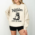 Feral Pregnant Racoon Pregnancy Humor Leave Me Alone - Adult & Kids T-Shirts, Sweatshirts & Hoodies apparel design preview 1