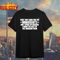 First They Came For The Immigrants And I Spoke Up - Adult & Kids T-Shirts, Sweatshirts & Hoodies apparel design preview 1
