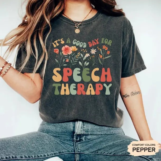 Floral Speech Therapist 'S Good Day Therapy SLP - Adult & Kids T-Shirts, Sweatshirts & Hoodies apparel design preview 1