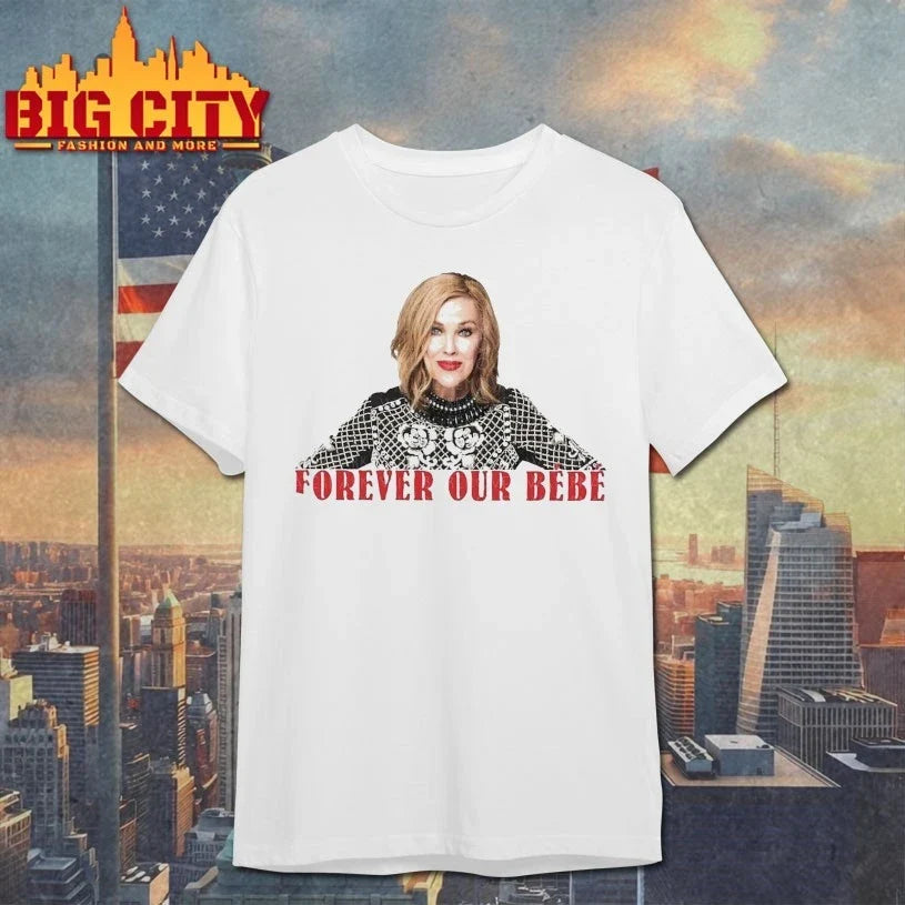 Forever Our Bebe Catherine O'Hara - Adult & Kids T-Shirts, Sweatshirts & Hoodies apparel design preview 1