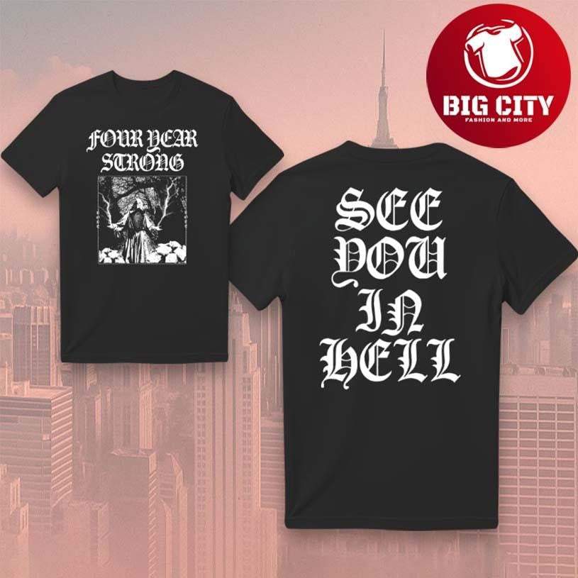 Four Year Strong See You In Hell Two Sided - Adult & Kids T-Shirts, Sweatshirts & Hoodies apparel design preview 1