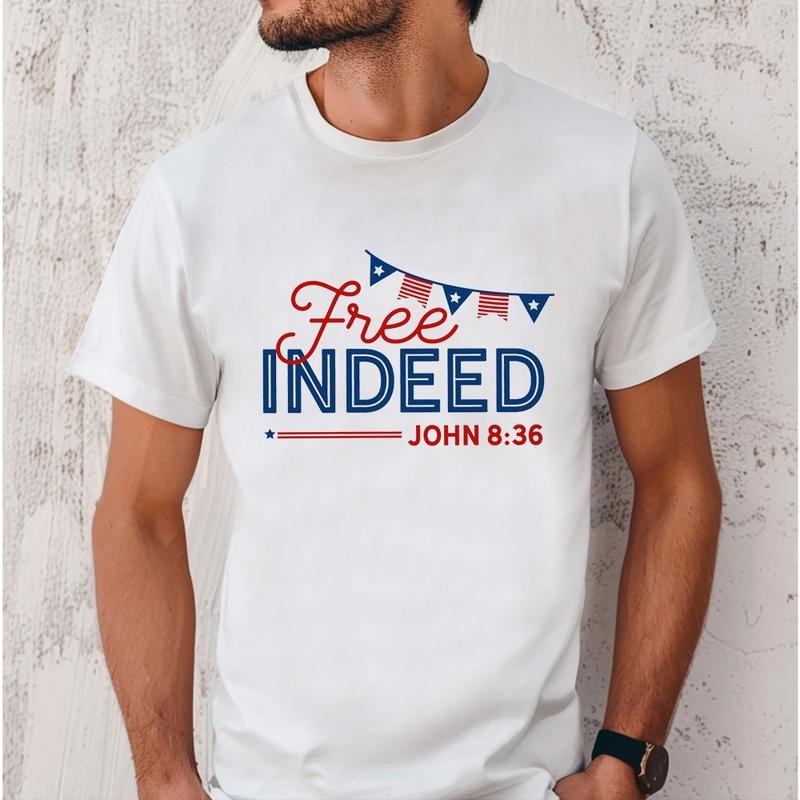 Free Indeed Independence Day Christian 4th July - Adult & Kids T-Shirts, Sweatshirts & Hoodies apparel design preview 1