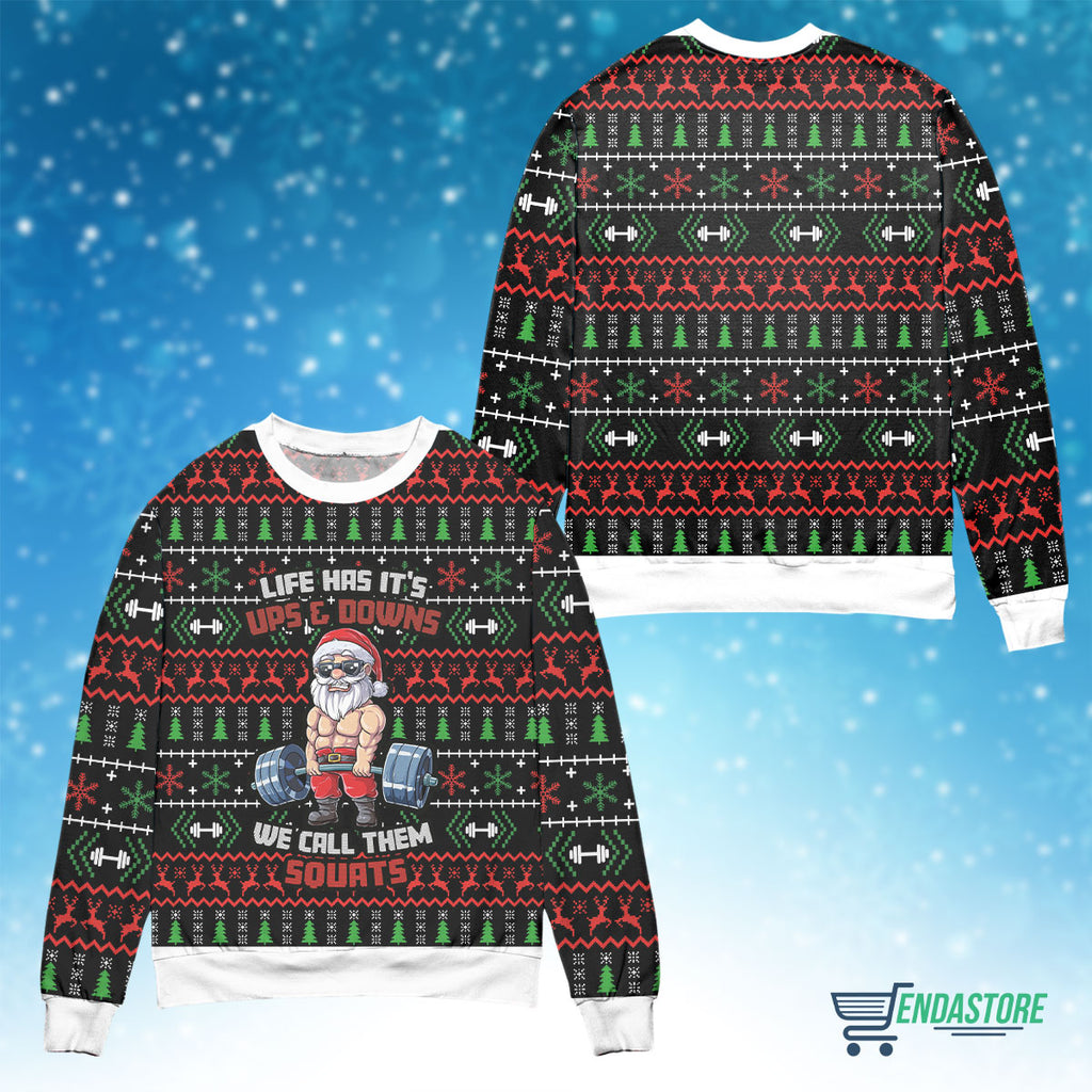 Santa life has it’s ups and downs we call them squats 3D Christmas Sweater - Holiday Gift product image 4